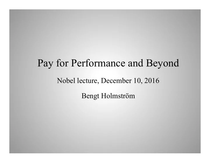 pay for performance and beyond