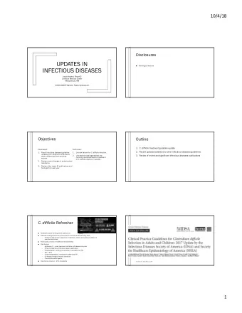 UPDATES IN    Nothing to disclose  INFECTIOUS DISEASES  Jacob Kesner, PharmD  Lovelace Medical