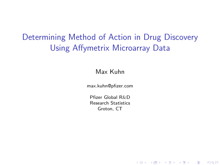 determining method of action in drug discovery using