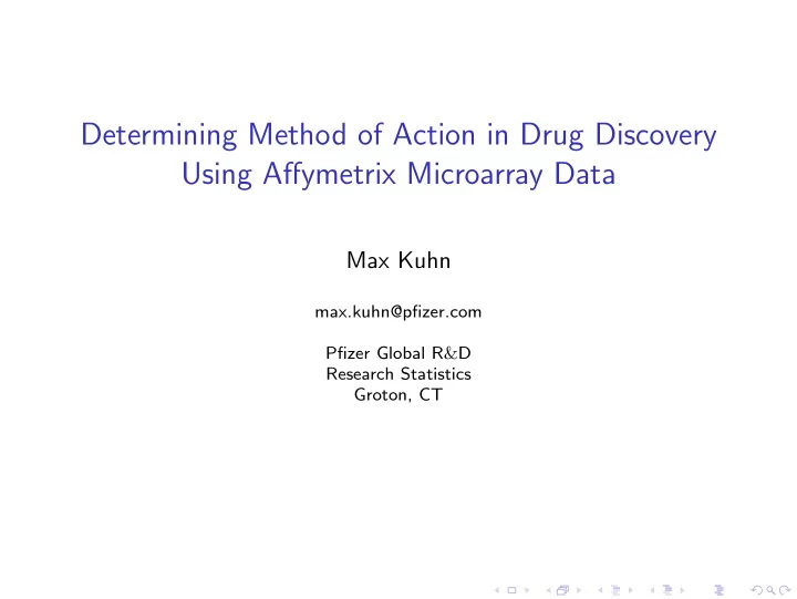 determining method of action in drug discovery using