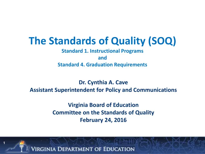 the standards of quality soq