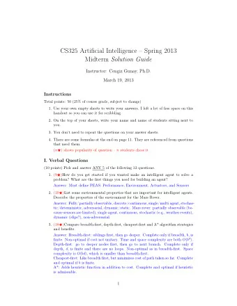 CS325 Artificial Intelligence  Spring 2013 Midterm Solution Guide  Instructor: Cengiz Gunay,