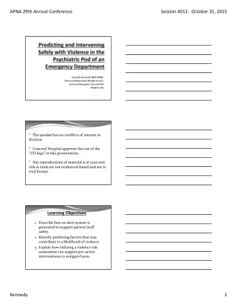 APNA 29th Annual Conference Session 4011: October 31, 2015 Camille Kennedy MSN RNBC Director