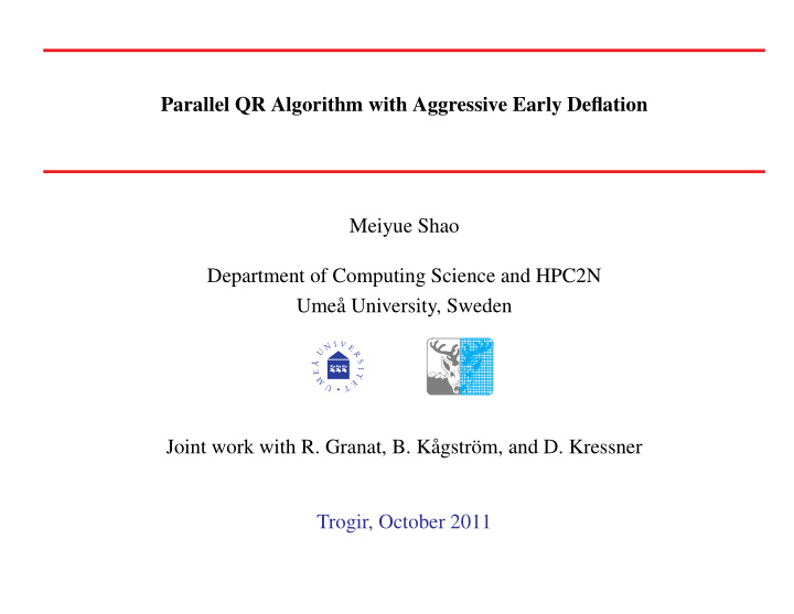 parallel qr algorithm with aggressive early deflation