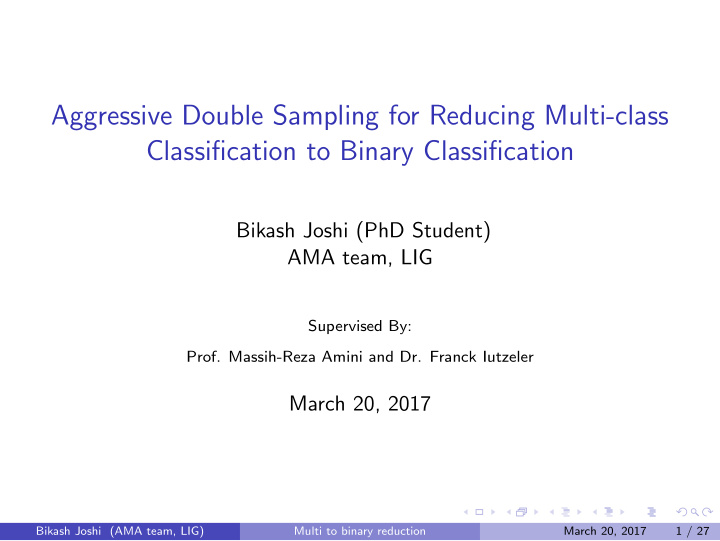 aggressive double sampling for reducing multi class