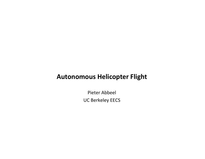 autonomous helicopter flight