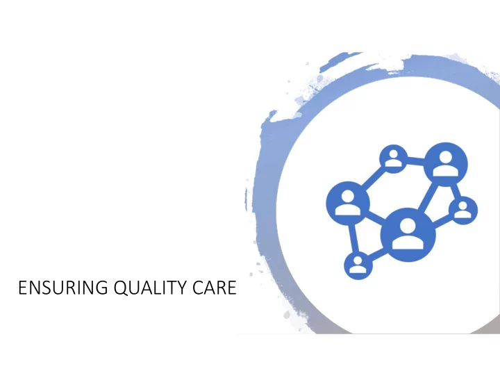 ensuring quality care problem solving and conflict