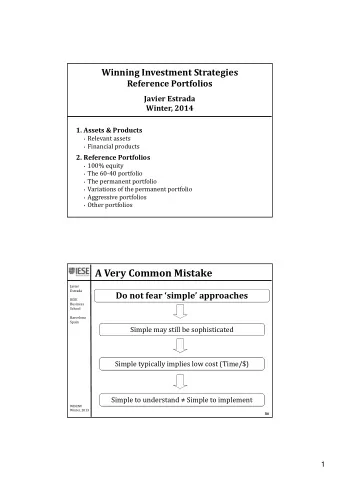 A Very Common Mistake  Javier  Estrada Do not fear simple approaches  IESE  Business  School