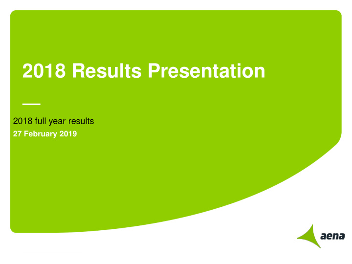 2018 results presentation
