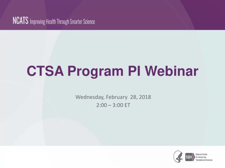 ctsa program pi webinar