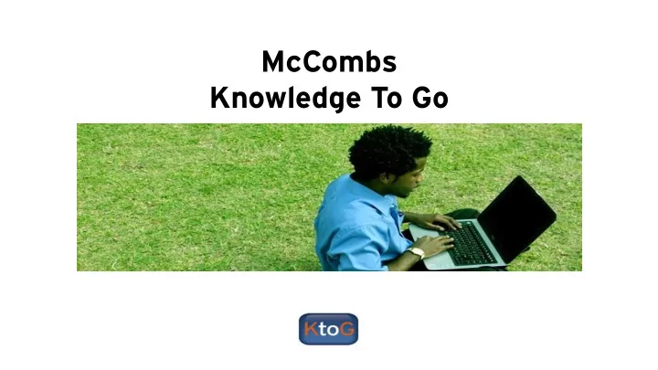 knowledge to go