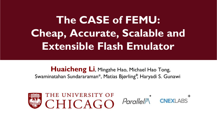 the case of femu cheap accurate scalable and extensible