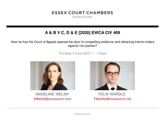 A &amp; B V C, D &amp; E [2020] EWCA CIV 409  How far has the Court of Appeal opened the door to