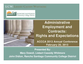 Administrative  Employment and  Contracts:  Rights and Expectations  ACCCA 2013 Annual Conference