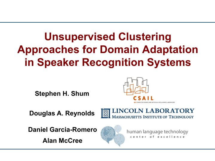 unsupervised clustering approaches for domain adaptation