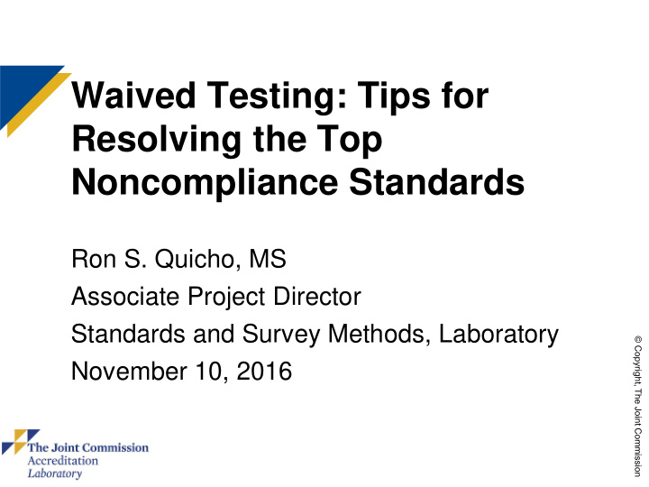 waived testing tips for