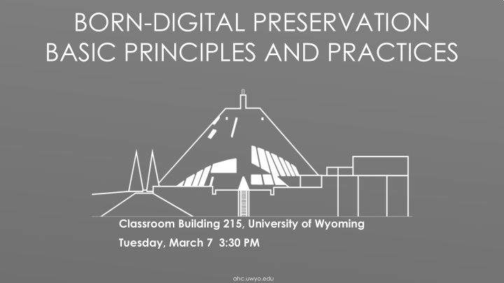 born digital preservation basic principles and practices