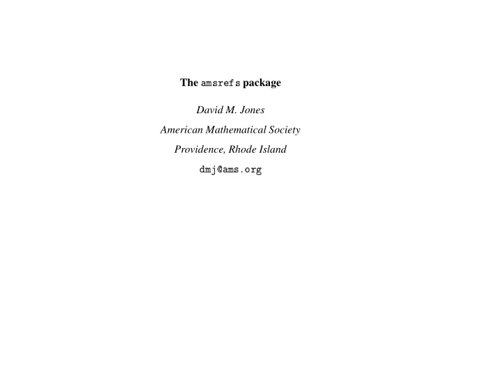 the package david m jones american mathematical society