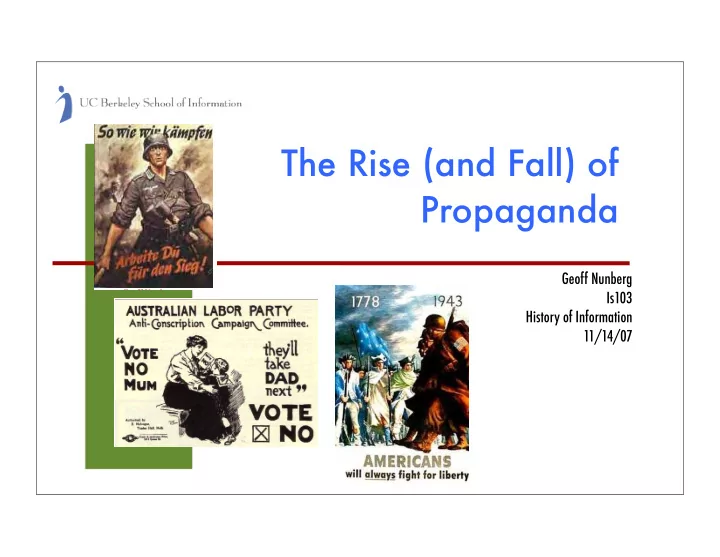 the rise and fall of propaganda