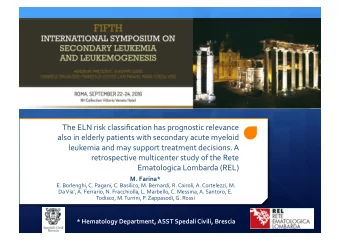 The  ELN  risk  classification  has  prognostic  relevance    also  in