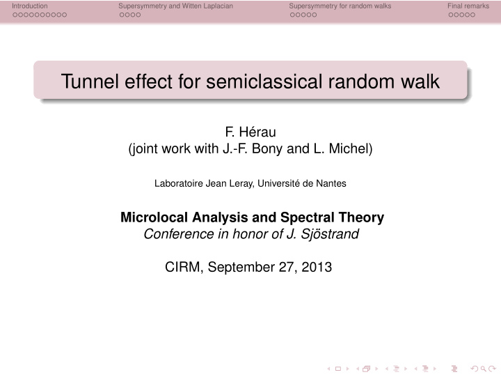 tunnel effect for semiclassical random walk