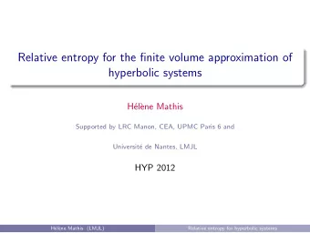 Relative entropy for the finite volume approximation of  hyperbolic systems  H  el`  ene Mathis