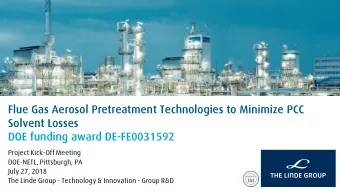 Flue Gas Aerosol Pretreatment Technologies to Minimize PCC  Solvent Losses  DOE funding award