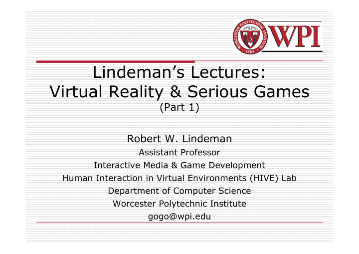 lindeman s lectures virtual reality serious games