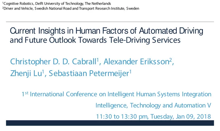 current insights in human factors of automated driving