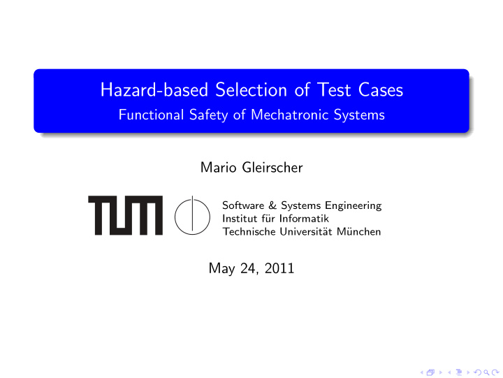 hazard based selection of test cases