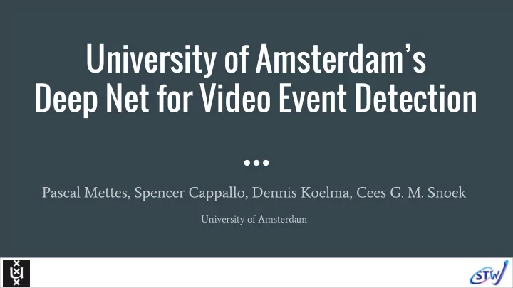 university of amsterdam s deep net for video event