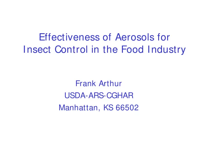 effectiveness o s of aerosols for insect control in th