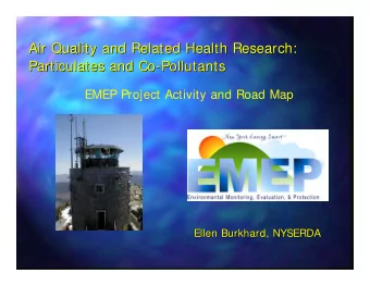 Air Quality and Related Health Research:  Air Quality and Related Health Research:  Particulates