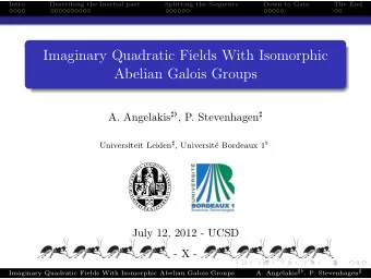 Imaginary Quadratic Fields With Isomorphic  Abelian Galois Groups A. Angelakis  , P.