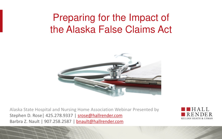 preparing for the impact of the alaska false claims act
