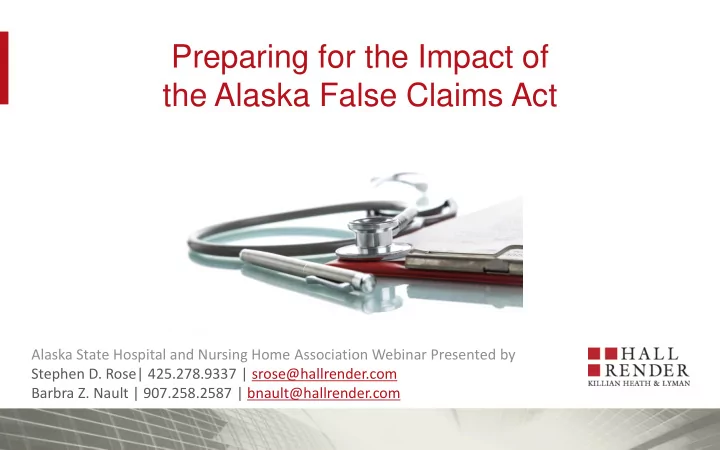preparing for the impact of the alaska false claims act