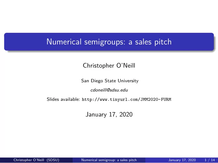 numerical semigroups a sales pitch