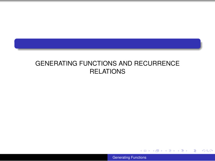 generating functions and recurrence relations