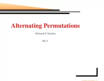 Alternating Permutations  Richard P. Stanley  M.I.T.  Alternating Permutations  p. 1  Basic