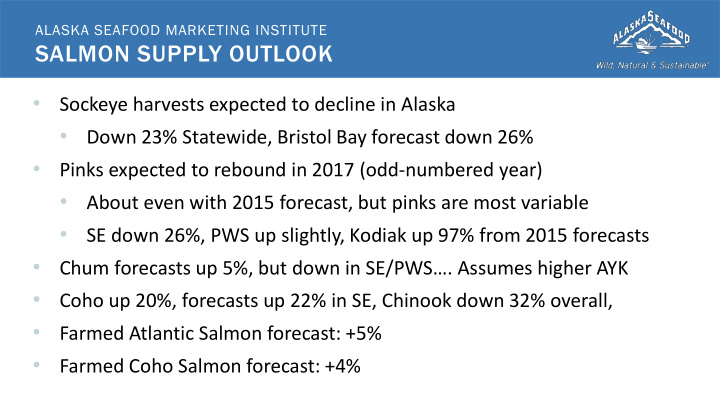 salmon supply outlook