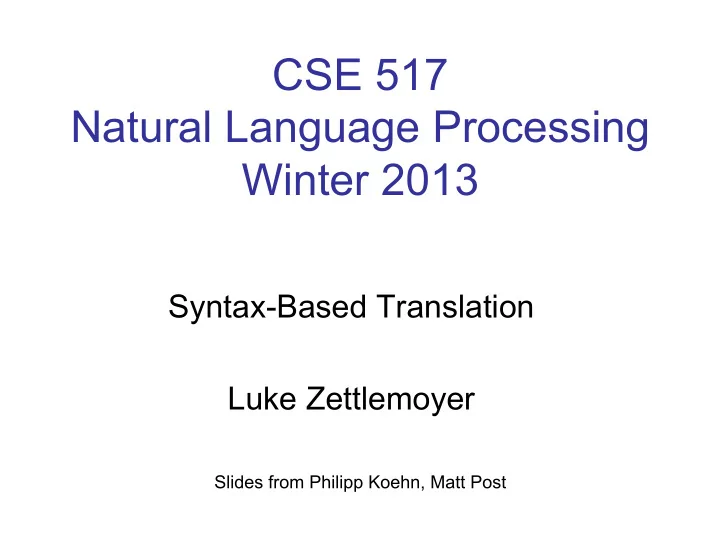 cse 517 natural language processing winter 2013