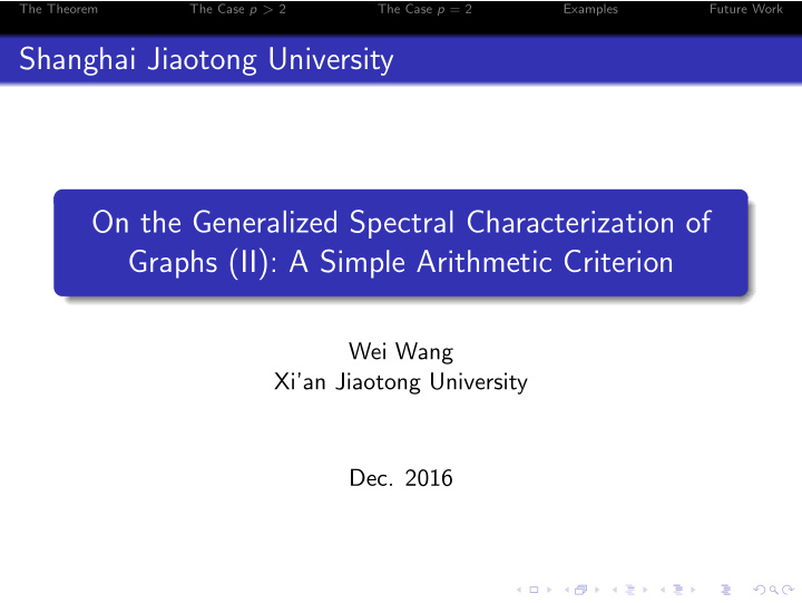 shanghai jiaotong university on the generalized spectral