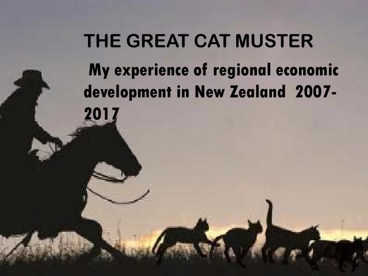 the great cat muster my experience of regional economic