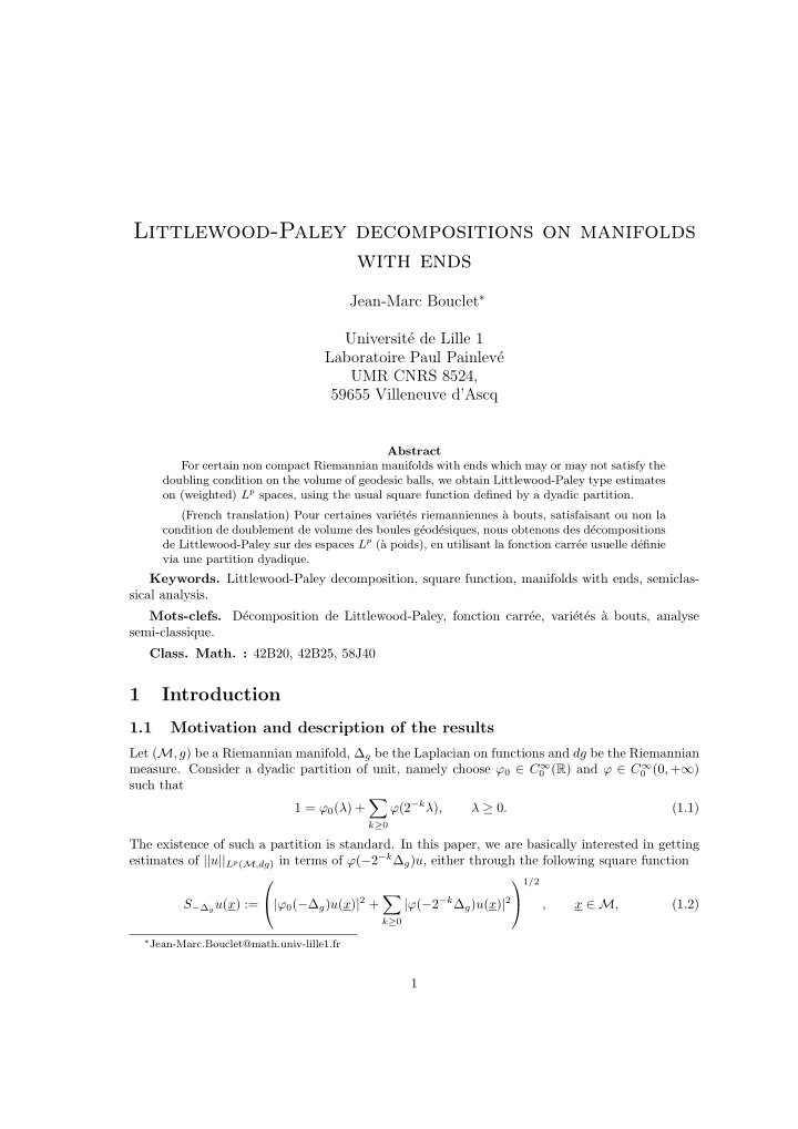 littlewood paley decompositions on manifolds with ends