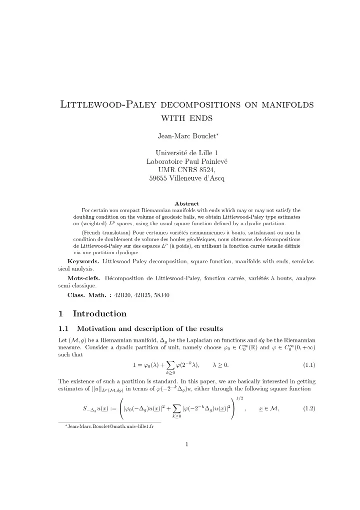 littlewood paley decompositions on manifolds with ends