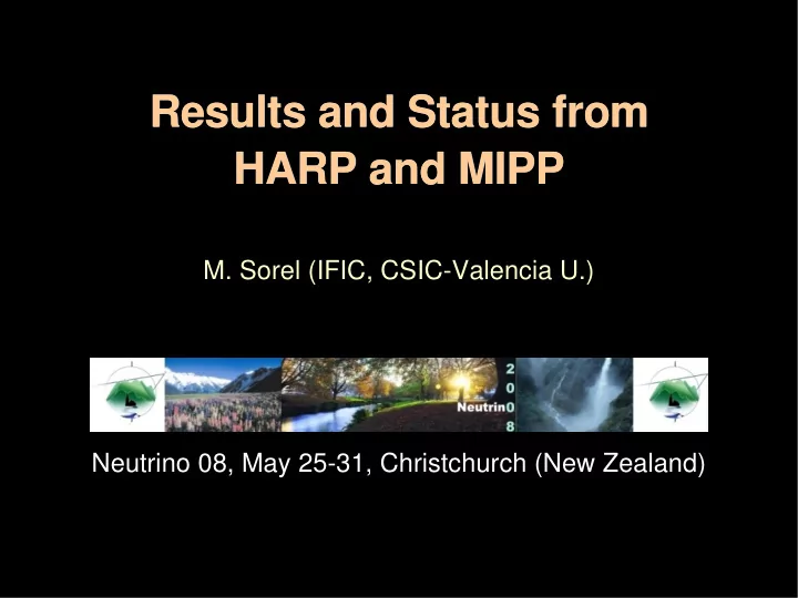 results and status from results and status from harp and