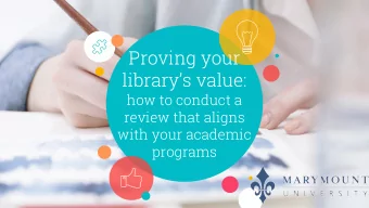 Proving your librarys value:  how to conduct a  review that aligns  with your academic  programs