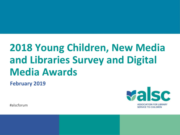 and libraries survey and digital