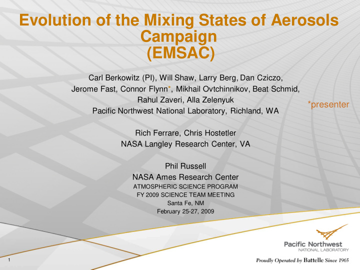 evolution of the mixing states of aerosols campaign emsac