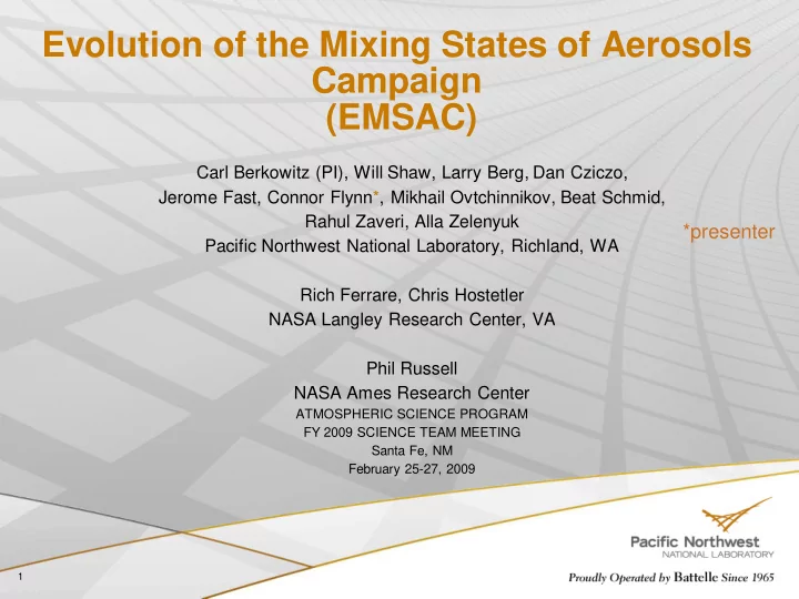 evolution of the mixing states of aerosols campaign emsac